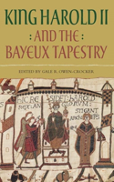 King Harold II and the Bayeux Tapestry