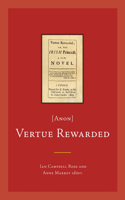 Vertue Rewarded; Or, the Irish Princess [Anon]