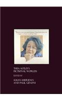 Thea Astley's Fictional Worlds
