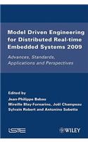 Model Driven Engineering for Distributed Real-Time Embedded Systems 2009