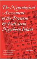 Neurological Assessment of the Preterm & Full-Term Newborn Infant