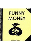 Funny Money