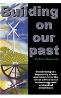 Building on Our Past