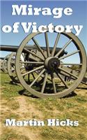 Mirage of Victory