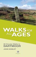 Walks for All Ages Dartmoor