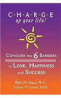 C.H.A.R.G.E. Up Your Life!
