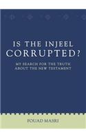 Is the Injeel Corrupted?