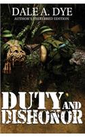 Duty and Dishonor