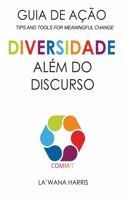 Action Guide: Diversity Beyond Lip Service (Portuguese Translation)