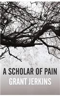 Scholar of Pain