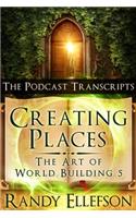 Creating Places - The Podcast Transcripts