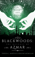 Blackwoods the Outcast of Azmar