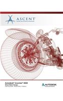Autodesk Inventor 2020: Sheet Metal Design (Mixed Units): Autodesk Authorized Publisher