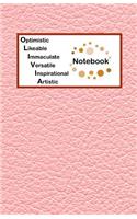Optimistic Likeable Immaculate Versatile Inspirational Artistic Notebook: Olivia Bullet Journal with imitation leather texture cover