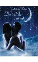 Der Liebe So Nah