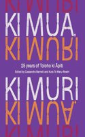 KI Mua, KI Muri
