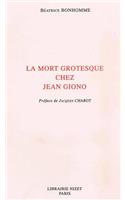 La Mort Grotesque Chez Jean Giono