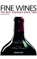 Fine Wines: Best Vintages Since 1900