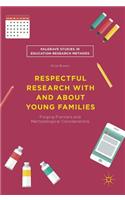 Respectful Research with and about Young Families