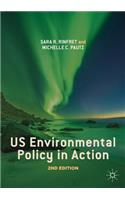 US Environmental Policy in Action