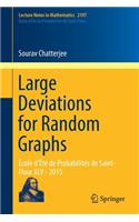 Large Deviations for Random Graphs