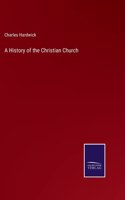 History of the Christian Church