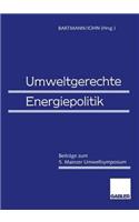 Umweltgerechte Energiepolitik