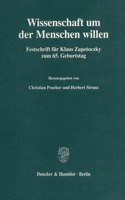 Wissenschaft Um Der Menschen Willen
