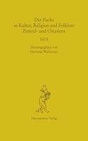 Der Fuchs in Kultur, Religion Und Folklore Zentral- Und Ostasiens