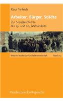 Arbeiter, Burger, Stadte