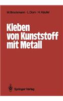 Kleben Von Kunststoff Mit Metall