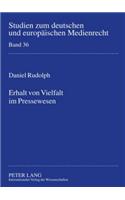 Erhalt Von Vielfalt Im Pressewesen