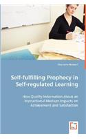 Self-fulfilling Prophecy in Self-regulated Learning