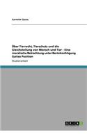 Über Tierrecht, Tierschutz und die Gleichstellung von Mensch und Tier - Eine moralische Betrachtung unter Berücksichtigung Gaitas Position