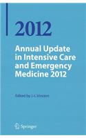 Annual Update in Intensive Care and Emergency Medicine