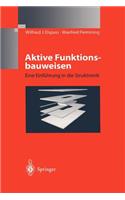 Aktive Funktionsbauweisen