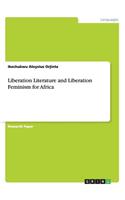 Liberation Literature and Liberation Feminism for Africa