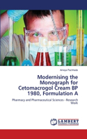 Modernising the Monograph for Cetomacrogol Cream BP 1980, Formulation A