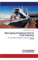 Managing Employee Exit in Coal Industry