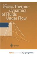 Thermodynamics of Fluids Under Flow