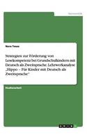 Strategien zur Förderung von Lesekompetenz bei Grundschulkindern mit Deutsch als Zweitsprache. Lehrwerkanalyse "Hippo - Für Kinder mit Deutsch als Zweitsprache