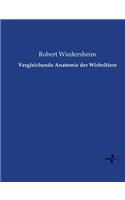 Vergleichende Anatomie der Wirbeltiere