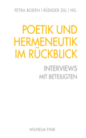 Poetik Und Hermeneutik Im Rückblick