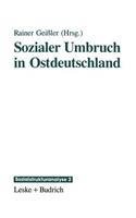 Sozialer Umbruch in Ostdeutschland