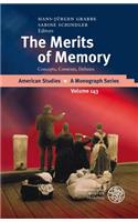 Merits of Memory: Concepts, Contexts, Debates