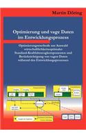 Optimierung und vage Daten im Entwicklungsprozess