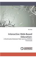 Interactive Web-Based Education