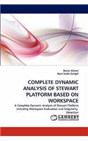 Complete Dynamic Analysis of Stewart Platform Based on Workspace