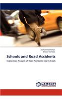Schools and Road Accidents
