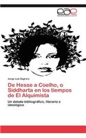 de Hesse a Coelho, O Siddharta En Los Tiempos de El Alquimista